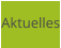 Aktuelles