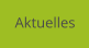 Aktuelles