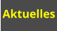 Aktuelles