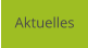 Aktuelles